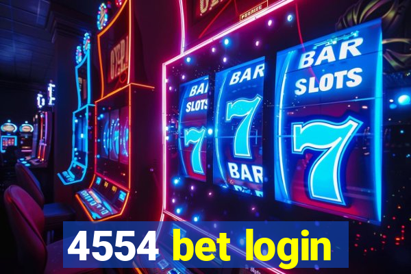 4554 bet login