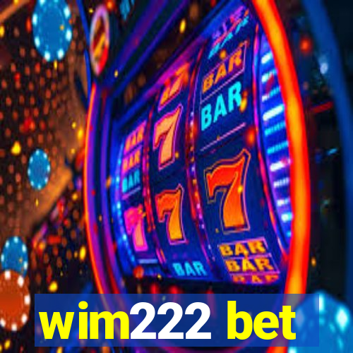 wim222 bet