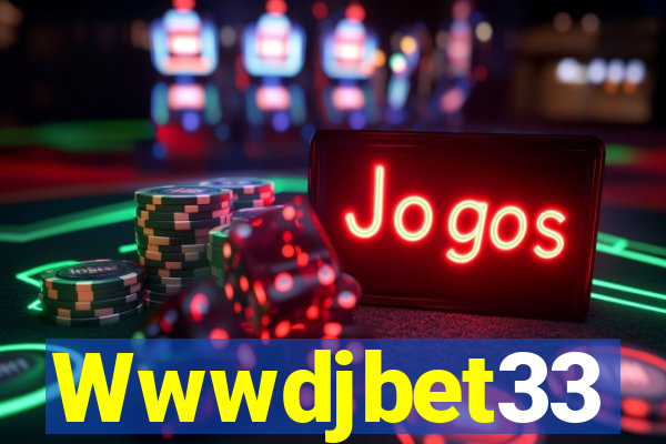 Wwwdjbet33