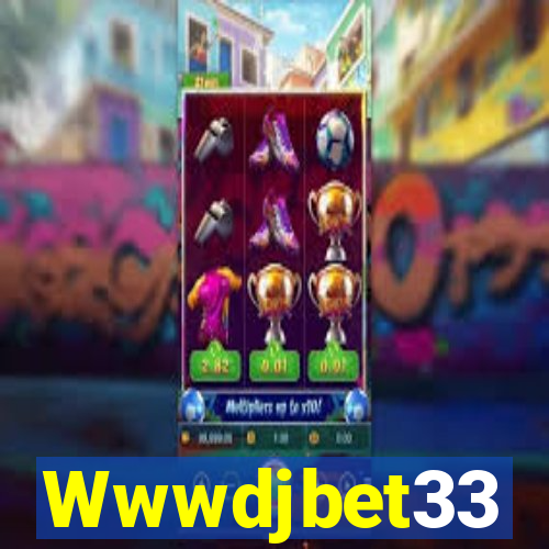 Wwwdjbet33