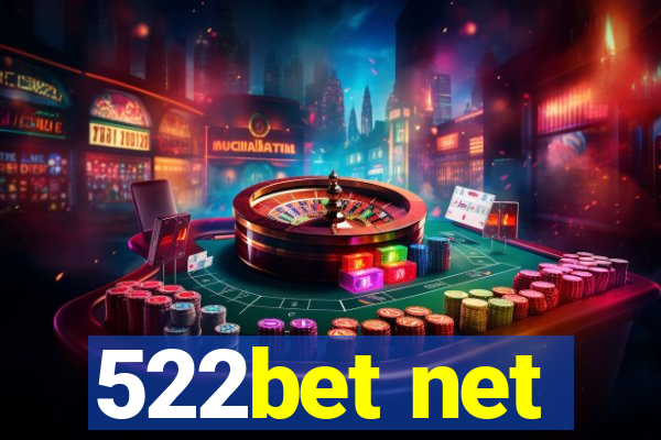 522bet net