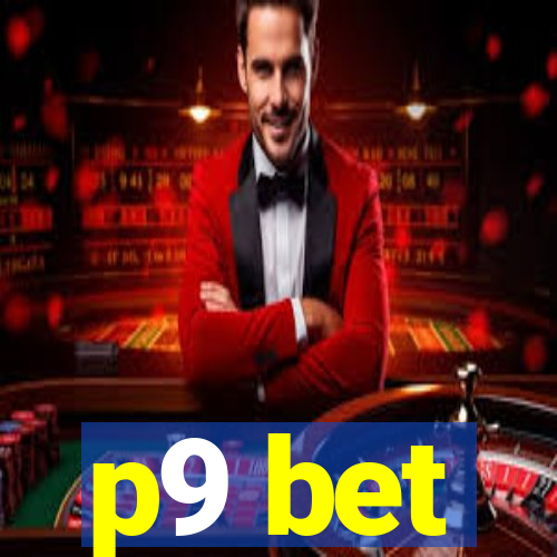 p9 bet