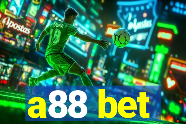 a88 bet