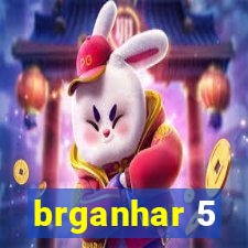 brganhar 5