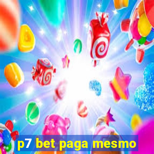 p7 bet paga mesmo