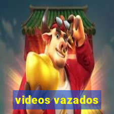 videos vazados