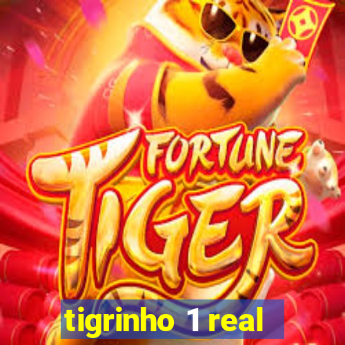 tigrinho 1 real