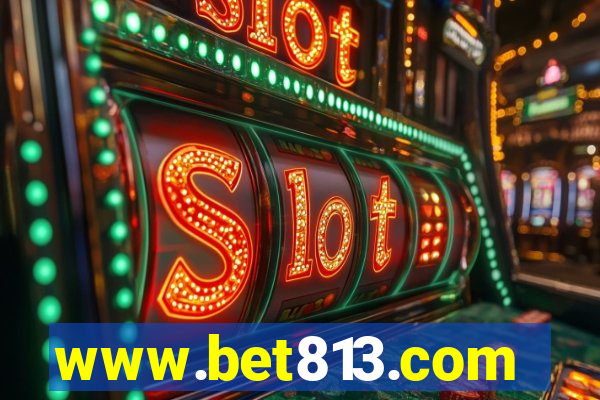 www.bet813.com