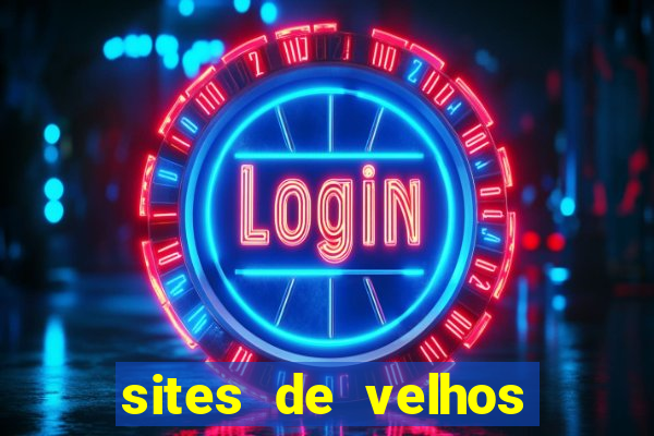 sites de velhos ricos que querem bancar