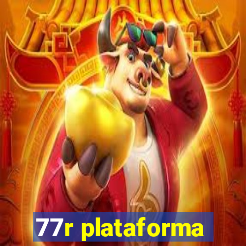 77r plataforma