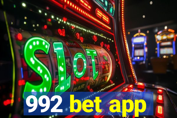 992 bet app