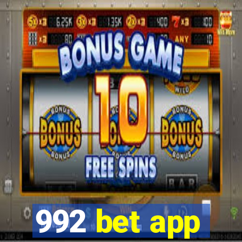 992 bet app