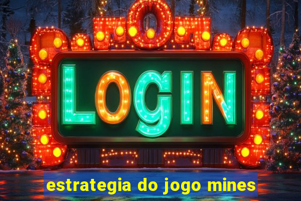 estrategia do jogo mines