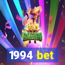 1994 bet