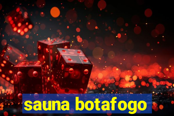 sauna botafogo