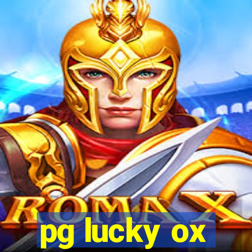 pg lucky ox