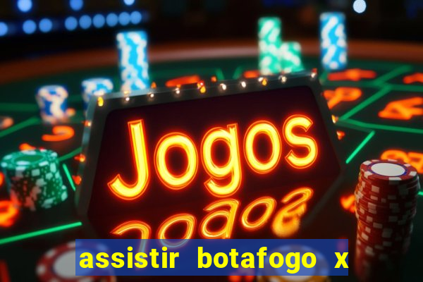 assistir botafogo x vasco futemax