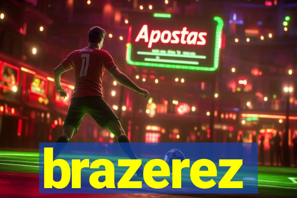 brazerez