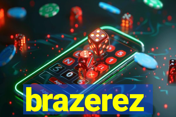 brazerez