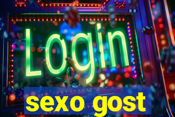 sexo gost