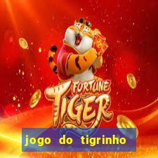 jogo do tigrinho verdade ou mentira