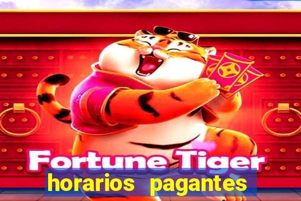 horarios pagantes fortune tiger madrugada