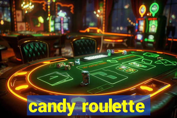 candy roulette