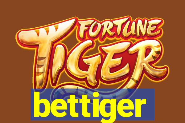 bettiger