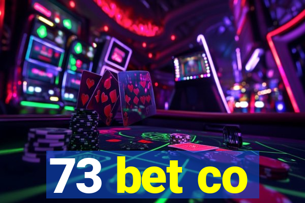 73 bet co