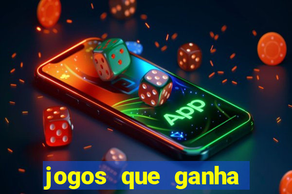 jogos que ganha dinheiro de verdade sem depositar nada