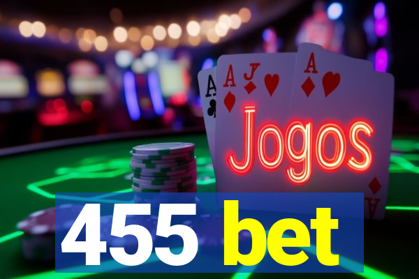 455 bet