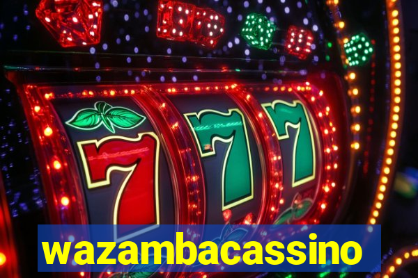 wazambacassino