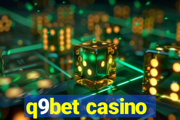 q9bet casino