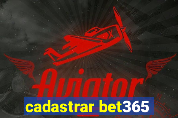 cadastrar bet365