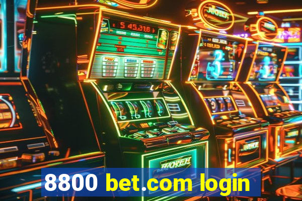 8800 bet.com login