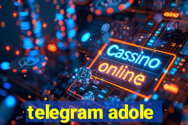 telegram adole