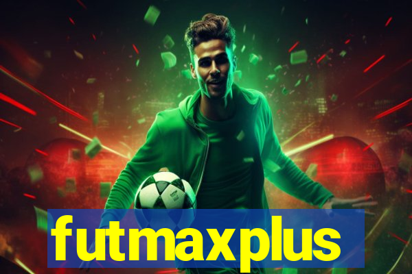 futmaxplus