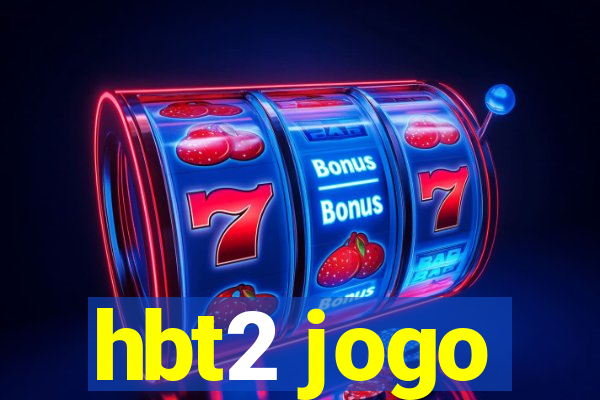 hbt2 jogo