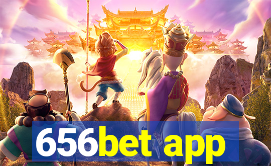 656bet app