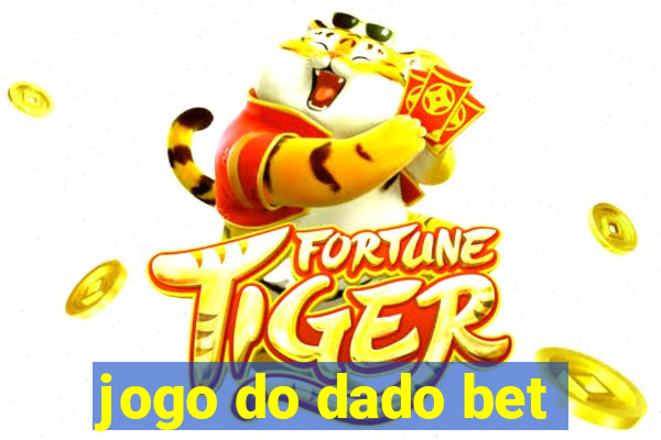 jogo do dado bet