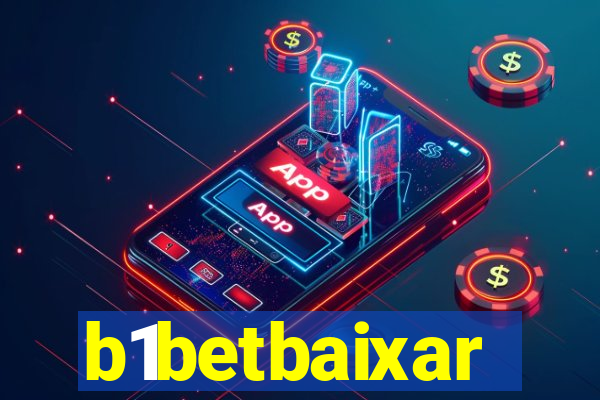 b1betbaixar