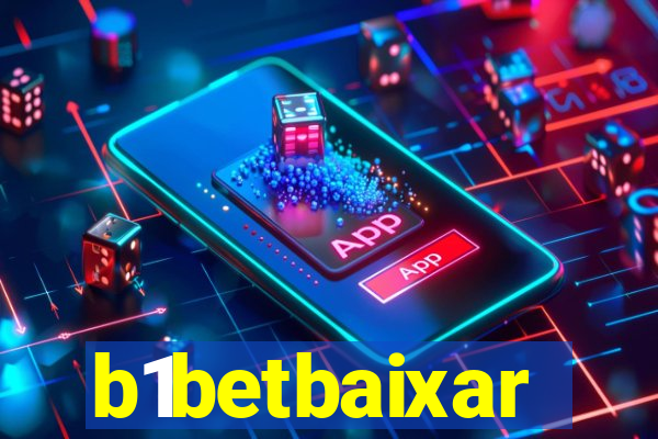 b1betbaixar