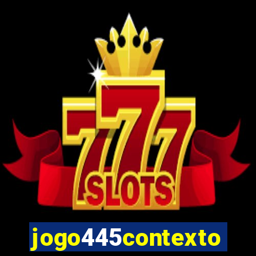 jogo445contexto