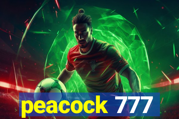 peacock 777