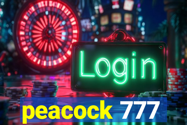 peacock 777