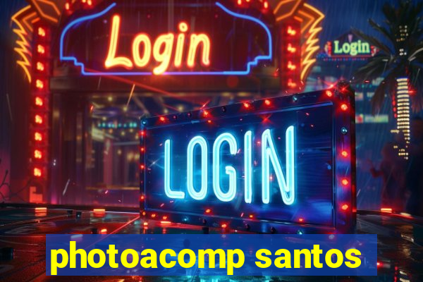 photoacomp santos