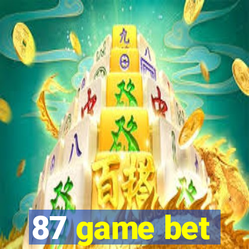 87 game bet