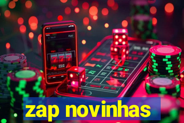 zap novinhas