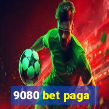 9080 bet paga