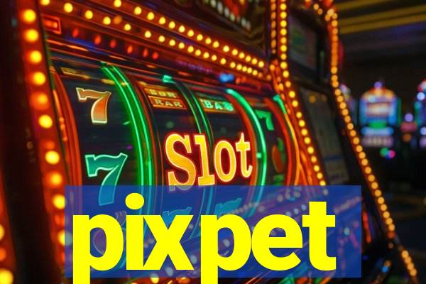 pixpet